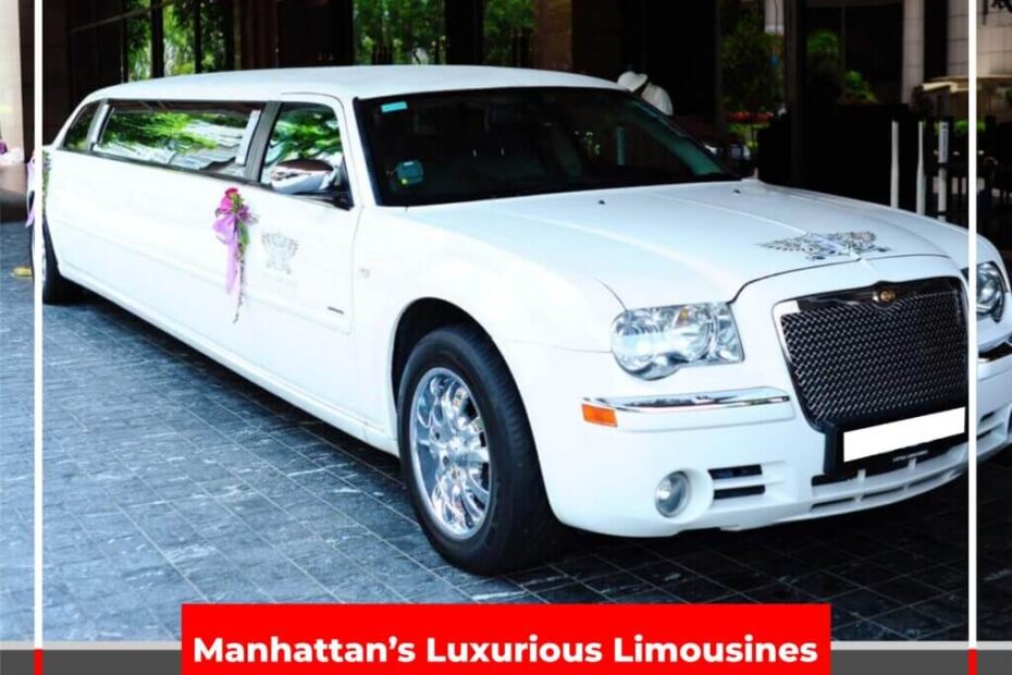 Manhattan’s Luxurious Limousines