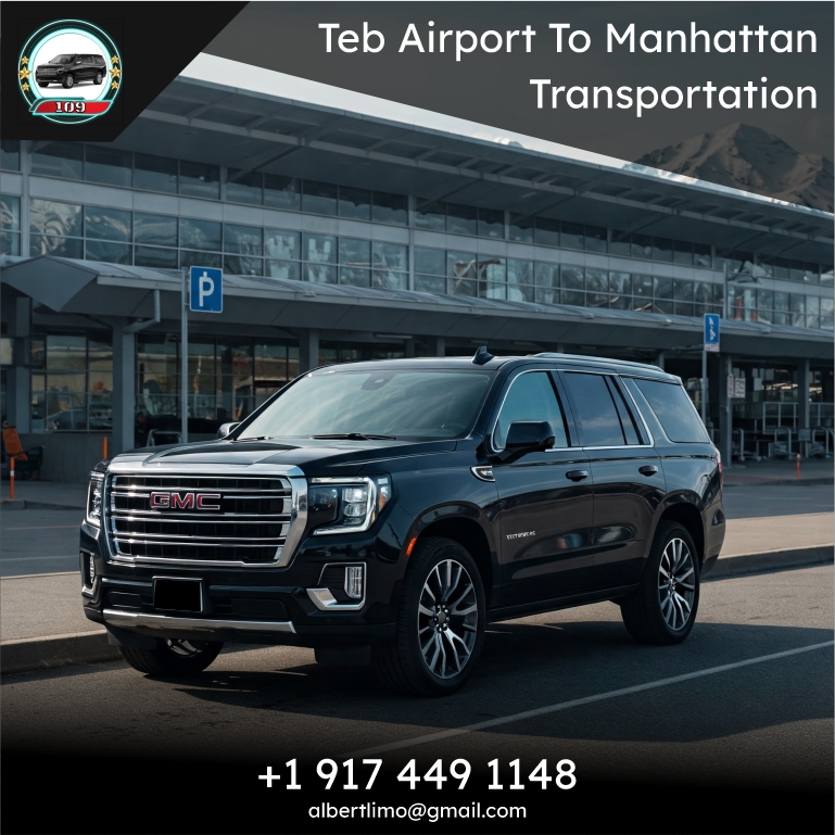 Teb Airport To Manhattan Transportation